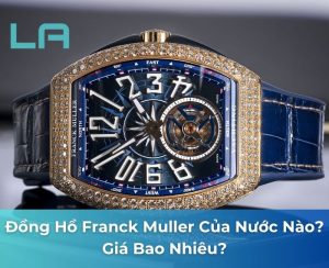 đồng hồ franck muller của nước nào